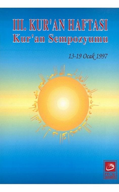 III. Kur’an Haftası Kur’an Sempozyumu -
