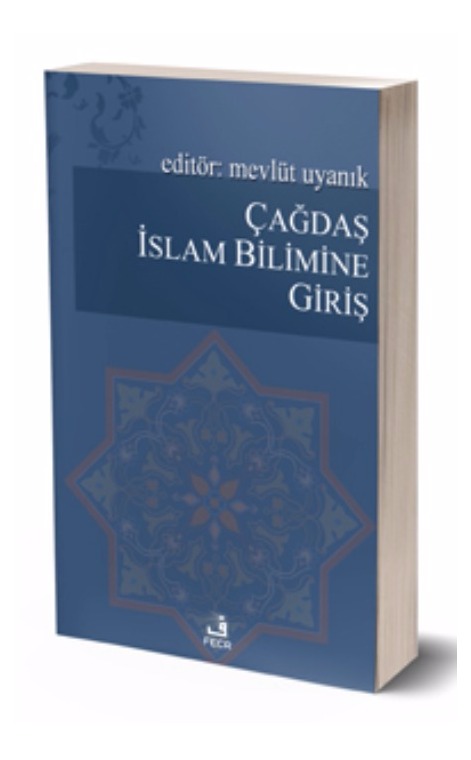 Çağdaş İslam Bilimine Giriş -