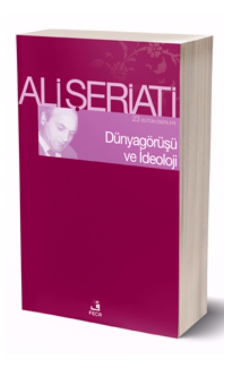 Dünya Görüşü ve İdeoloji -