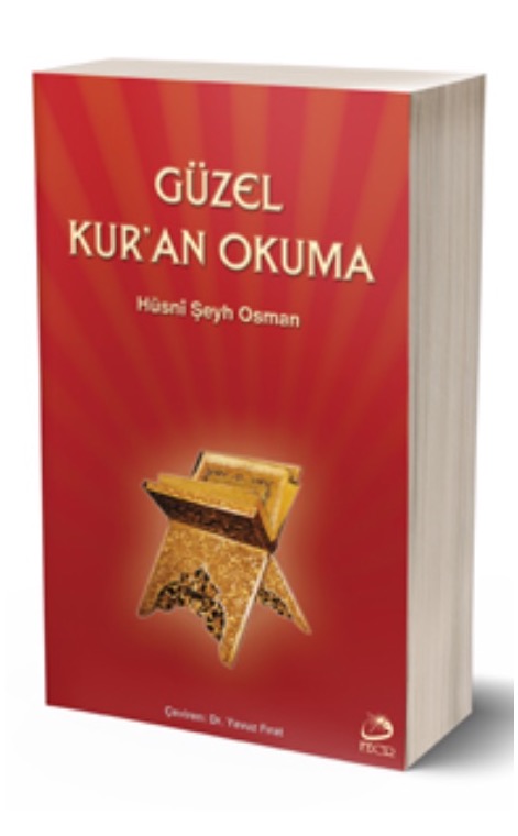 Güzel Kur’an Okuma -