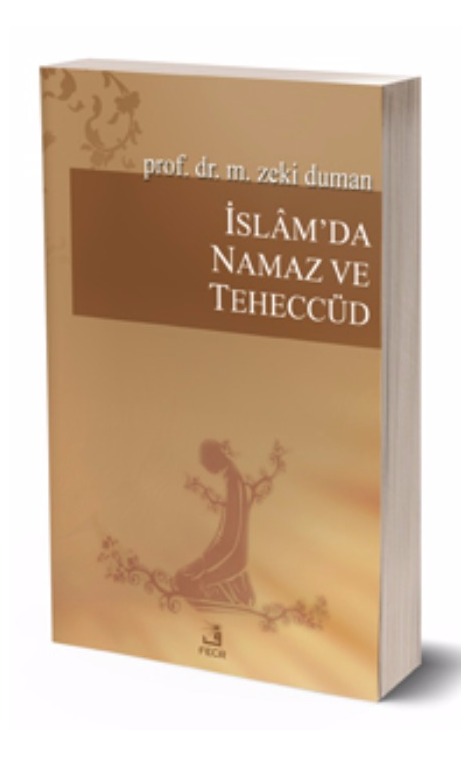 İslam’da Namaz ve Teheccüd -