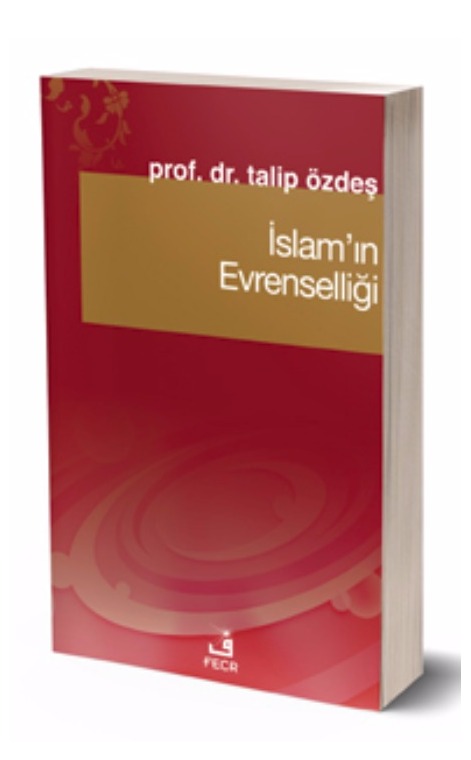 İslam’ın Evrenselliği -
