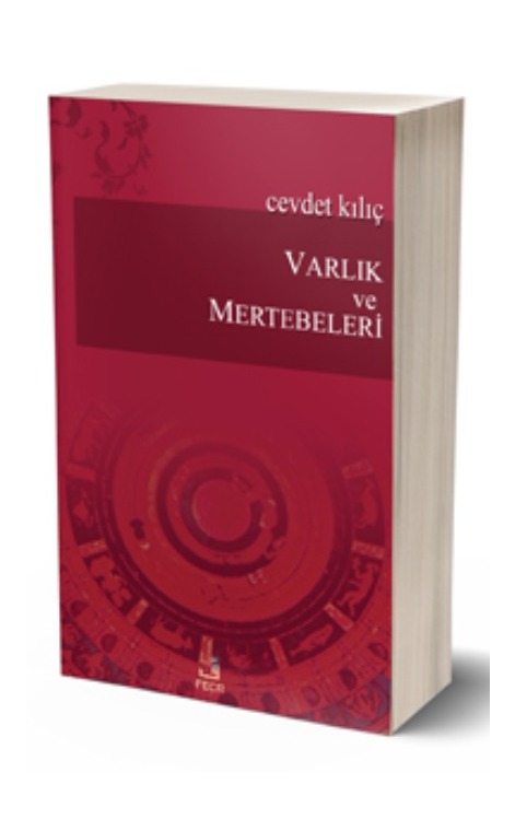 Varlık ve Mertebeleri -