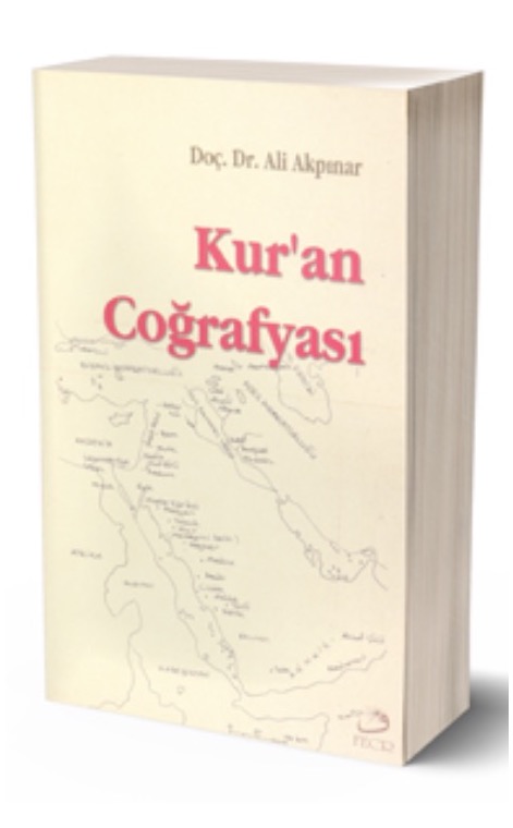 Kur’an Coğrafyası -