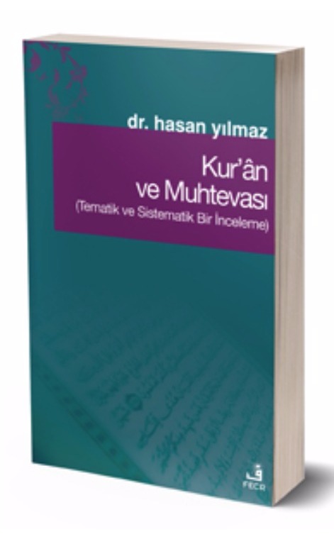 Kur’an ve Muhtevası -