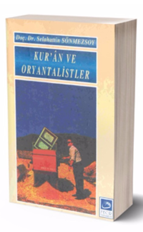 Kur’an ve Oryantalistler -