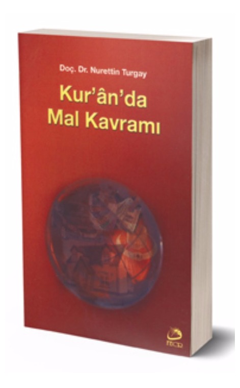 Kur’an’da Mal Kavramı -