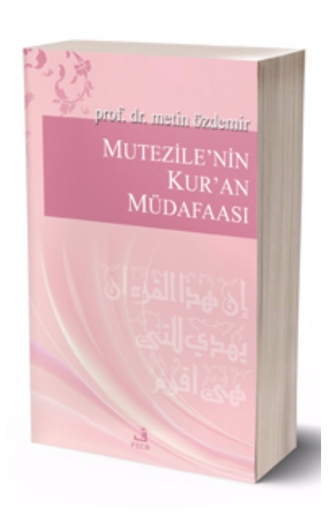 Mutezile’nin Kur’an Müdafaası -