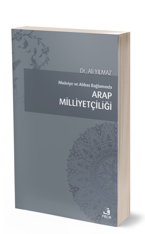 Muaviye Ve Abbas Bağlamında Arap Milliyetçiliği -