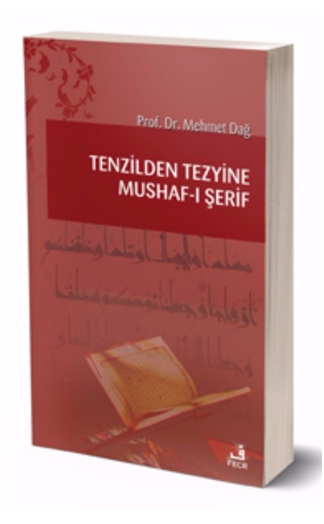 Tenzilden Tezyine Mushaf-ı Şerif -