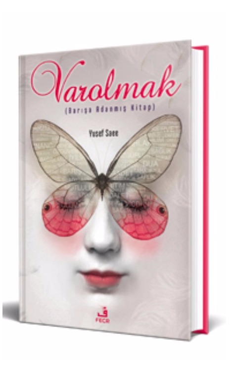 Varolmak (Barışa Adanmış Kitap) -